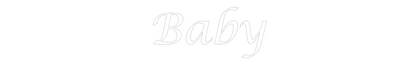 NEONSIGN: Baby
